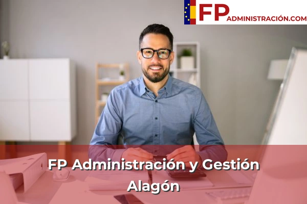 FP Administración y Gestión en Alagón
