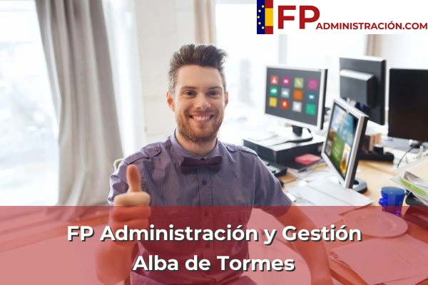 FP Administración y Gestión en Cabrerizos 5 FP Administración y Gestión en Alba de Tormes
