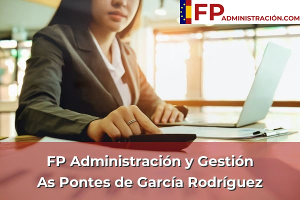 FP Administración y Gestión en As Pontes de García Rodríguez
