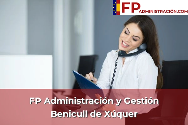 FP Administración y Gestión en Benicull de Xúquer