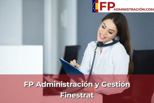 FP Administración y Gestión en Benidoleig 42 FP Administración y Gestión en Finestrat