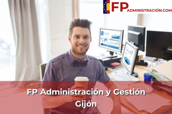 FP Administración y Gestión en Gijón