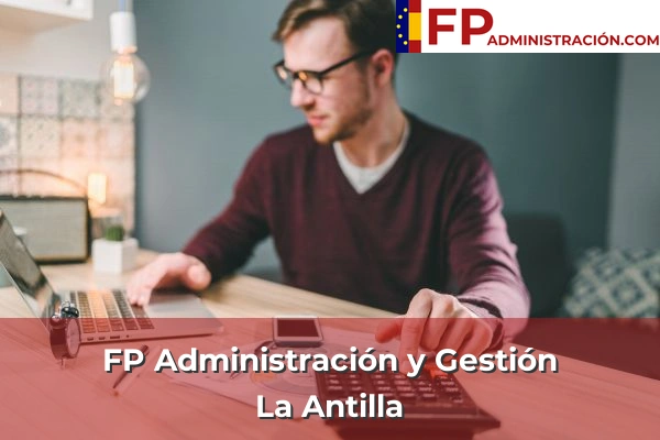 FP Administración y Gestión en La Antilla
