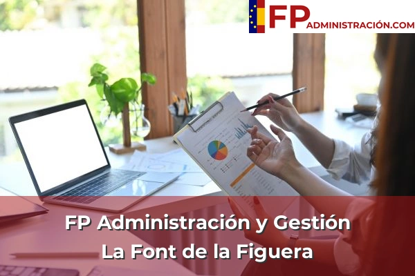 FP Administración y Gestión en La Font de la Figuera