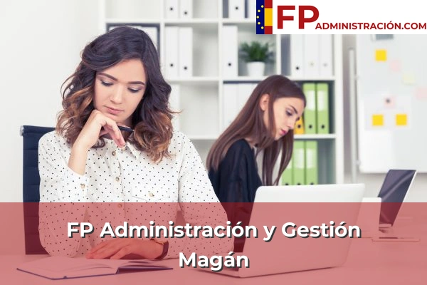 FP Administración y Gestión en Magán
