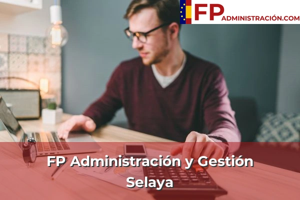 FP Administración y Gestión en Selaya